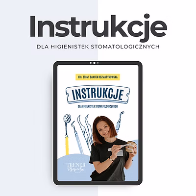 ebook Danuta Rozmarynowska Trener Uśmiechu Instrukcje dla higienistek stomatologicznych